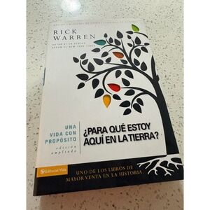Una Vida Con Propósito Rick Warren Spanish Expanded Edition Paperback